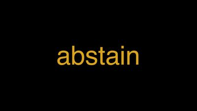 Meaning of Abstain in Hindi - हिंदी में मतलब | Wrytin