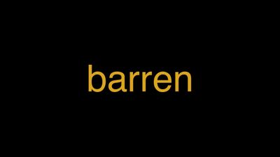 Meaning of Barren in Hindi - हिंदी में मतलब | Wrytin