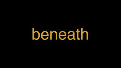 Meaning of Beneath in Hindi - हिंदी में मतलब | Wrytin