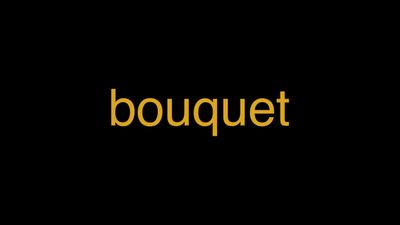 Meaning of Bouquet in Hindi - हिंदी में मतलब | Wrytin