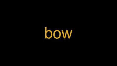 Meaning of Bow in Hindi - हिंदी में मतलब | Wrytin