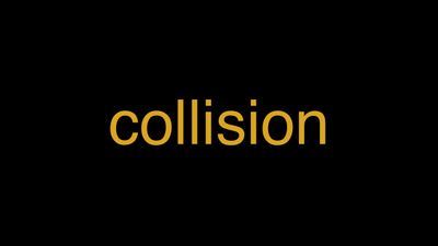 Meaning of Collision in Hindi - हिंदी में मतलब | Wrytin