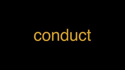 Meaning of Conduct in Hindi - हिंदी में मतलब | Wrytin