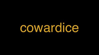 Meaning of Cowardice in Hindi - हिंदी में मतलब | Wrytin