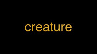 Meaning of Creature in Hindi - हिंदी में मतलब | Wrytin