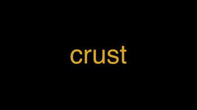 Meaning of Crust in Hindi - हिंदी में मतलब | Wrytin