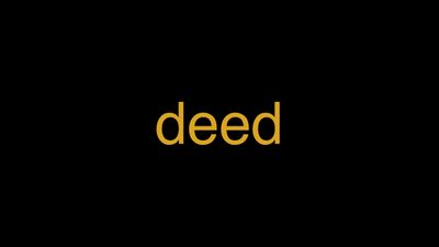 Meaning of Deed in Hindi - हिंदी में मतलब | Wrytin