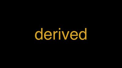 Meaning of Derived in Hindi - हिंदी में मतलब | Wrytin