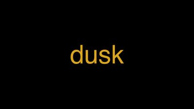 Meaning of Dusk in Hindi - हिंदी में मतलब | Wrytin