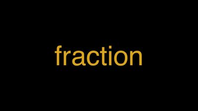 Meaning of Fraction in Hindi - हिंदी में मतलब | Wrytin