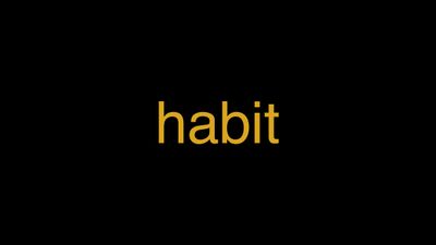 Meaning of Habit in Hindi - हिंदी में मतलब | Wrytin