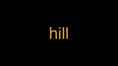 Meaning of Hill in Hindi - हिंदी में मतलब | Wrytin