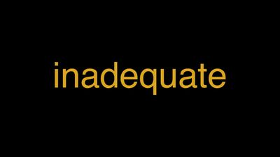 Meaning of Inadequate in Hindi - हिंदी में मतलब | Wrytin