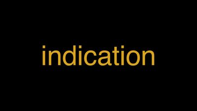 Meaning of Indication in Hindi - हिंदी में मतलब | Wrytin