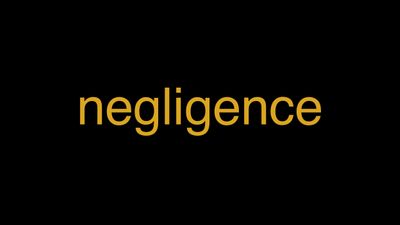 Meaning of Negligence in Hindi - हिंदी में मतलब | Wrytin