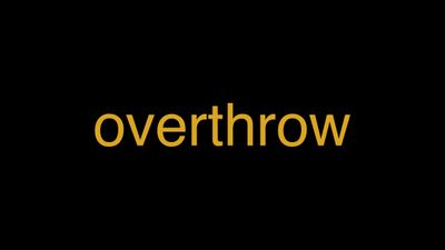 Meaning of Overthrow in Hindi - हिंदी में मतलब | Wrytin
