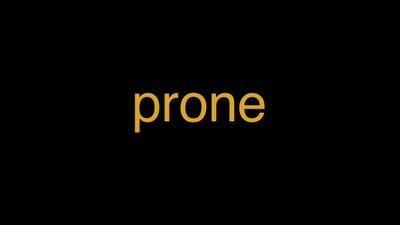 Meaning of Prone in Hindi - हिंदी में मतलब | Wrytin