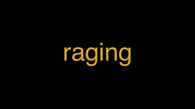 Meaning of Raging in Hindi - हिंदी में मतलब | Wrytin