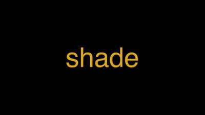 Meaning of Shade in Hindi - हिंदी में मतलब | Wrytin