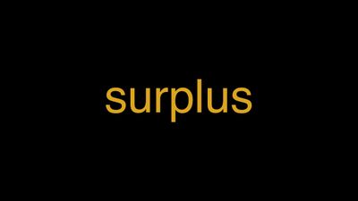 Meaning of Surplus in Hindi - हिंदी में मतलब | Wrytin
