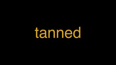 Meaning of Tanned in Hindi - हिंदी में मतलब | Wrytin