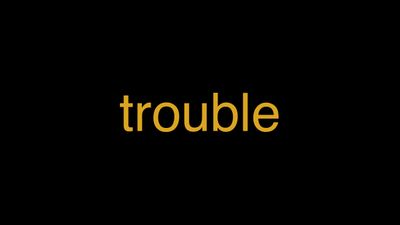 Meaning of Trouble in Hindi - हिंदी में मतलब | Wrytin