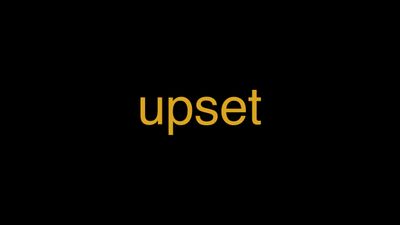 Meaning of Upset in Hindi - हिंदी में मतलब | Wrytin