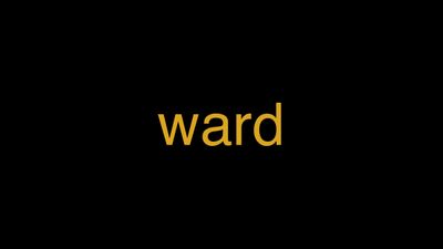 Meaning of Ward in Hindi - हिंदी में मतलब | Wrytin