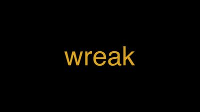 Meaning of Wreak in Hindi - हिंदी में मतलब | Wrytin