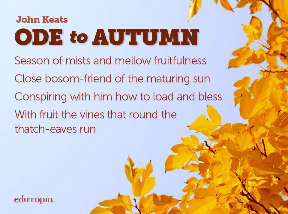 To Autumn By John Keats Wrytin